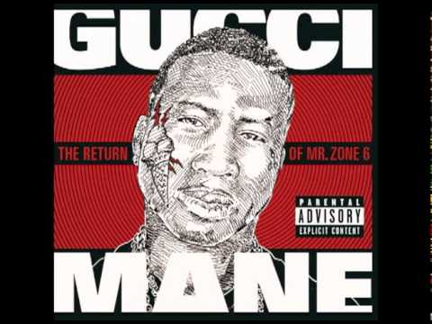 Gucci mane the return of mr zone 6 download free